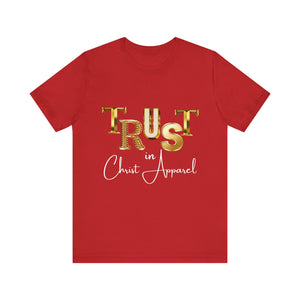 TRUST IN CHRIST TSHIRT