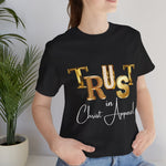 Load image into Gallery viewer, TRUST IN CHRIST TSHIRT
