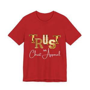 TRUST IN CHRIST TSHIRT